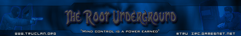 The Root Underground | TRU Clan | §0_u63R